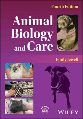 Animal Biology and Care ANIMAL BIO & CARE 4/E [ Emily Jewell ]