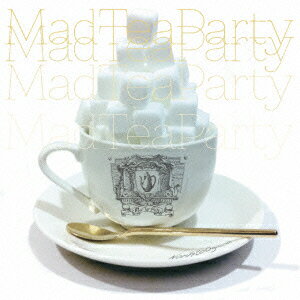 Mad Tea Party