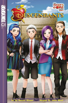 Disney Manga: Descendants - Rotten to the Core, Book 3: The Rotten to the Core Trilogy Volume 3 DISNEY MANGA DESCENDANTS - ROT （Disney Manga: Descendants - The Rotten to the Core Trilogy） 