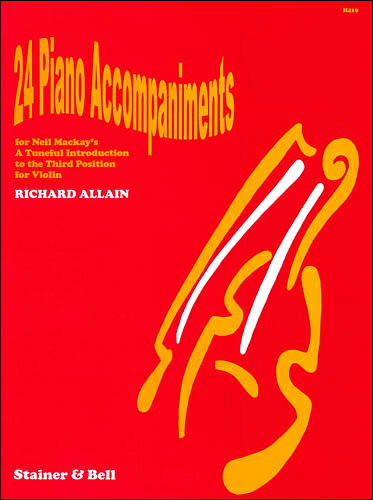 【輸入楽譜】アレン, Richard: バイオリンの第3ポジションへの音楽的序章への24のピアノ伴奏