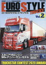 楽天楽天ブックスEURO　STYLE　TRUCKS（2） 欧州的アートトラックMAGAZINE （GEIBUN　MOOK）