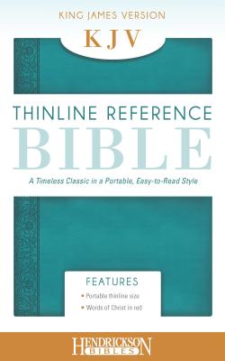 Thinline Reference Bible-KJV B-KJ-HEN AQU RL [ Hendrickson Publishers ]