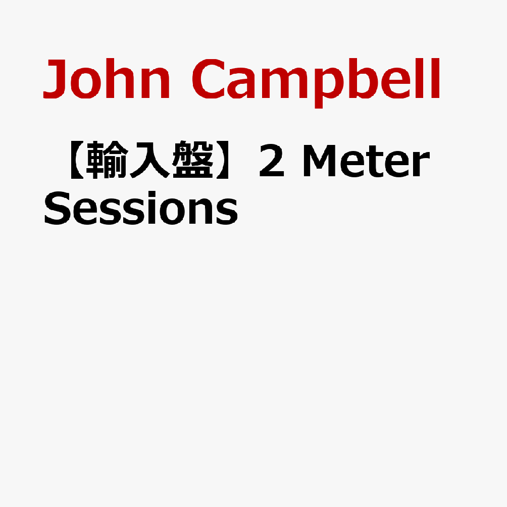John Campbellジョン・キャンベル 発売日：2026年05月01日 予約締切日：2026年04月27日 JAN：7393210307209 CDNSR01052026 New Shot Records CD ロック・ポップス その他 輸入盤