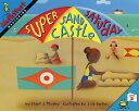 Super Sand Castle Saturday SUPER SAND CASTLE SATURDAY (Mathstart 2) [ Stuart J. ...