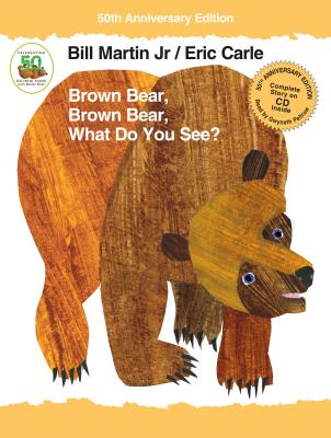 楽天楽天ブックスBROWN BEAR,BROWN BEAR:50TH ANNIV.W/CD（H） [ ERIC CARLE ]