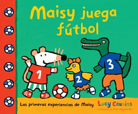 Maisy Juega Ftbol SPA-MAISY JUEGA FUTBOL （Las Primeras Experiencias de Maisy） 
