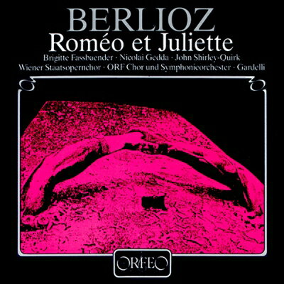 【輸入盤】『ロメオとジュリエット』　ランベルト・ガルデッリ＆ウィーン放送交響楽団、ブリギッテ・ファスベンダー、ニコライ・ゲッダ、ジョン・シ