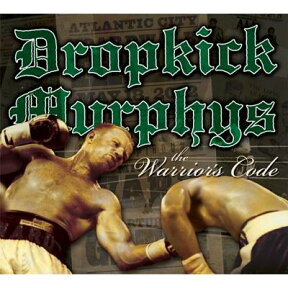 【輸入盤】Warrior's Code (Digi) [ Dropkick Murphys ]