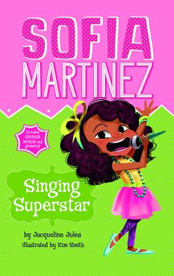 Singing Superstar SINGING SUPERSTAR （Sofia Martinez） [ Jacqueline Jules ]