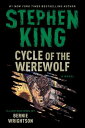 Cycle of the Werewolf CYCLE OF THE WEREWOLF Stephen King