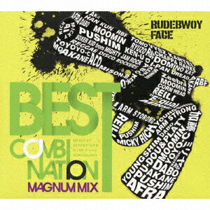 BEST COMBINATION MAGNUM MIX Mixed by SEVEN STAR & DJ SN-Z for OZROSAURUS [ RUDEBWOY FACE ]