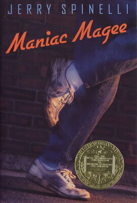 Maniac Magee (Newbery Medal Winner) MANIAC MAGEE (NEWBERY MEDAL WI [ Jerry Spinelli ]
