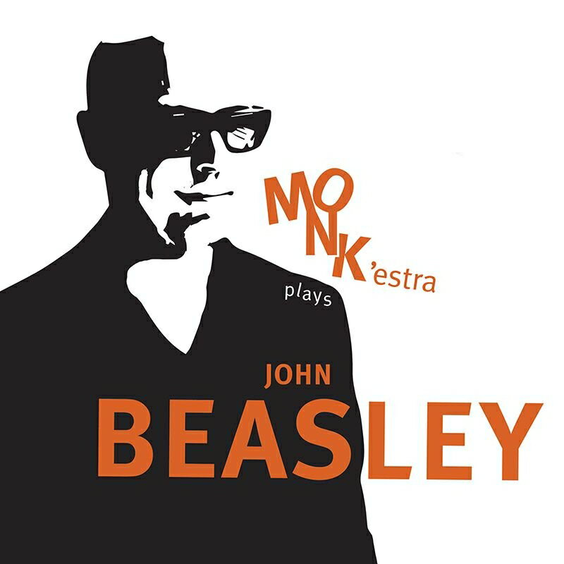 【輸入盤】Monk'estra Plays John Beasley