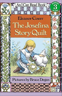 The Josefina Story Quilt JOSEFINA STORY QUILT TURTLEBAC （I Can Read Books: Level 3） [ Eleanor Coerr ]