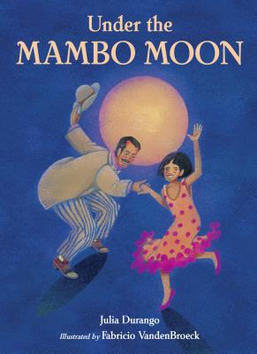 Under the Mambo Moon UNDER THE MAMBO MOON [ Julia Durango ]