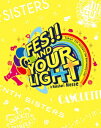 t7s 4th Anniversary Live -FES!! AND YOUR LIGHT- in Makuhari Messe【Blu-ray】 [ Tokyo 7th シスターズ ]