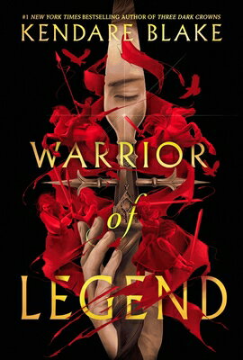 Warrior of Legend WARRIOR OF LEGEND （Heromaker） [ Kendare Blake ]