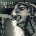 Live In Rio `93 [ Nirvana ]