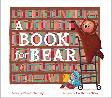 A Book for Bear BK FOR BEAR [ Ellen Ramsey ]