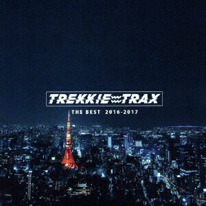 TREKKIE TRAX THE BEST 2016-2017 [ (V.A.) ]