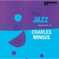 【輸入盤】Jazz Experiments Of Charles Mingus (Rmt) [ Charles Mingus ]