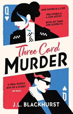 Three Card Murder 3 CARD MURDER （Impossible Crimes） [ J. L. Blackhurst ]