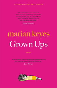 Grown Ups GROWN UPS [ Marian Keyes ]