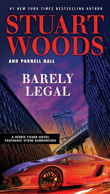 Barely Legal BARELY LEGAL [ Stuart Woods ]
