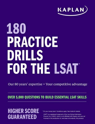 180 Practice Drills for the Lsat: Over 5,000 Questions to Build Essential LSAT Skills 180 PRACT DRILLS FOR THE LSAT Kaplan Test Prep