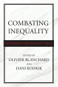 Combating Inequality: Rethinking Government 039 s Role COMBATING INEQUALITY Olivier Blanchard