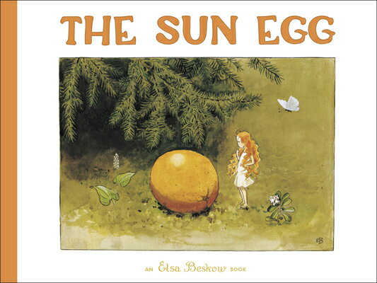 The Sun Egg SUN EGG REV/E 2/E [ Elsa Beskow ]