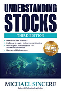 Understanding Stocks UNDERSTANDING STOCKS 3/E [ Michael Sincere ]