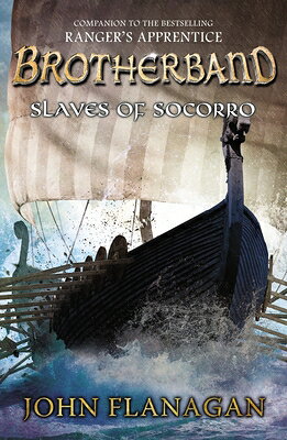 Slaves of Socorro BROTHERBAND SLAVES OF SOCORRO （Brotherband Chronicles） 