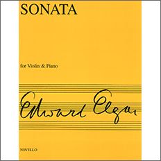 【輸入楽譜】エルガー, Edward: バイオリン・ソナタ ホ短調 Op.82