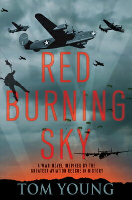 Red Burning Sky RED BURNING SKY [ Tom Young ]