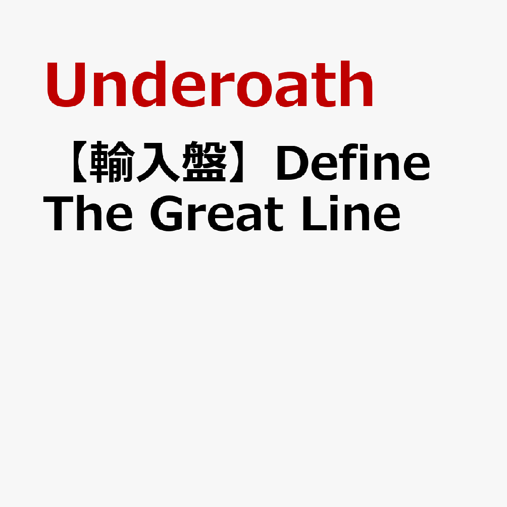 【輸入盤】Define The Great Line