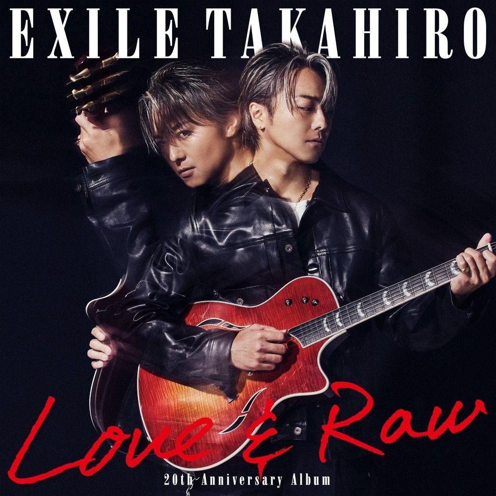 Love & Raw【CD＋2Blu-ray】