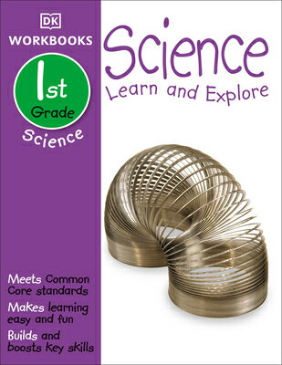DK Workbooks: Science, First Grade: Learn and Explore WORKBK-DK WORKBKS SCIENCE 1ST （DK Workbooks） [ DK ]のサムネイル