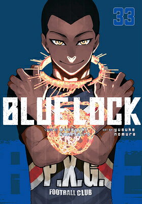 Blue Lock 33 BLUE LOCK 33 （Blue Lock） [ Muneyuki Kaneshiro ]