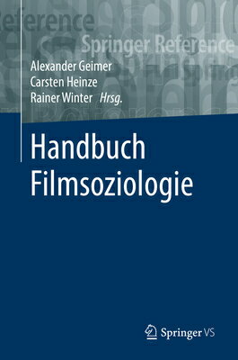 Handbuch Filmsoziologie GER-HANDBUCH FILMSOZIOLOGIE 1 [ Alexander Geim...