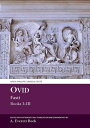 Ovid Fasti: Books I-III OVID FASTI BKS I-III （Aris & Phillips Classical Texts） 