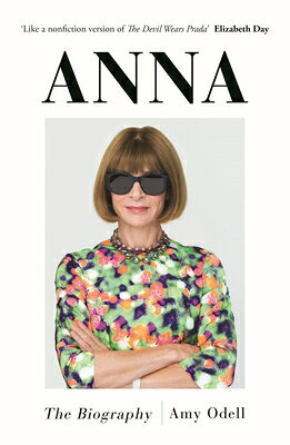 ANNA:THE BIOGRAPHY(B) [ AMY ODELL ]
