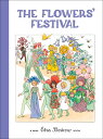 The Flowers 039 Festival: Mini Edition FLOWERS FESTIVAL MINI/E Elsa Beskow
