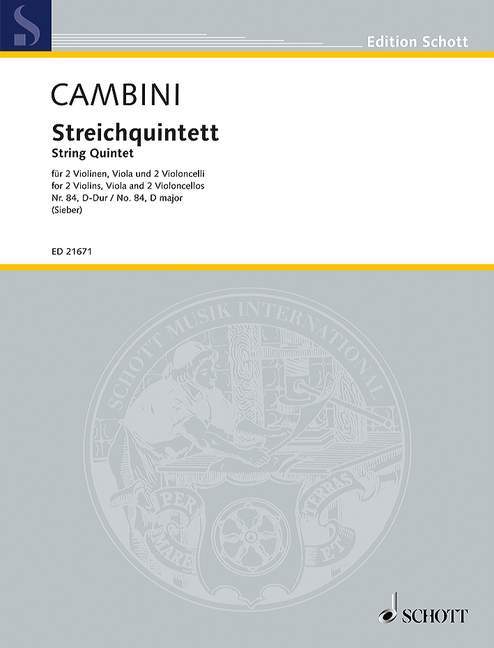 カンビーニ, Giuseppe Maria: 弦楽五重奏曲 第84番 ニ長調(2本のバイオリン, ビオラ, 2本のチェロ)/ジーバー編: スコアとパート譜セット 
