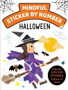 Mindful Sticker by Number: Halloween: (Sticker Books for Kids, Activity Books for Kids, Mindful Book STICKERS-MINDFUL STICKER BY NU （Mindful Sticker by Number） Insight Kids