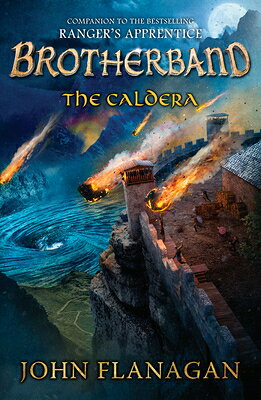 The Caldera BROTHERBAND CALDERA （Brotherband Chronicles） 