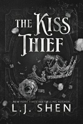 乐天商城 - The Kiss Thief (Standard Edition) KISS THIEF (STANDARD EDITION) [ L. J. Shen ]