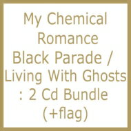 【輸入盤】Black Parade / Living With Ghosts: 2 Cd Bundle (+flag)(Ltd)