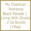 【輸入盤】Black Parade / Living With Ghosts: 2 Cd Bundle (+flag)(Ltd)