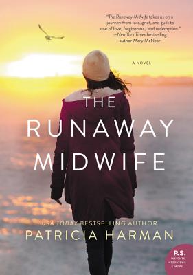 The Runaway Midwife RUNAWAY MIDWIFE [ Patricia Harman ]